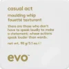Best evo Casual Act Moulding Whip